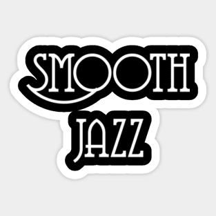 Smooth jazz Sticker